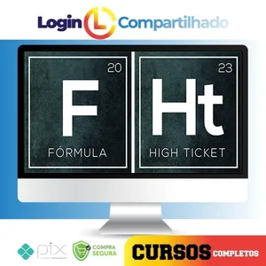 Fórmula High Ticket - Érico Rocha